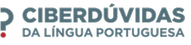 Ciberdúvidas da Língua Portuguesa