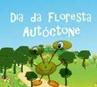 Dia da Floresta Autoctone