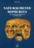 Naturalmente hipócrita