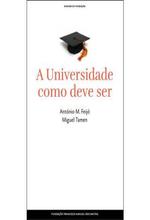 A Universidade como deve ser