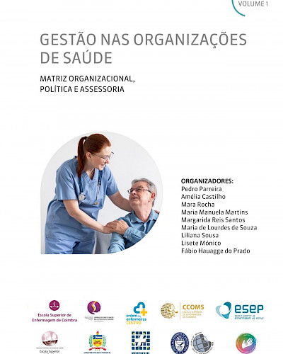 Organizações de saúde e sua complexidade.