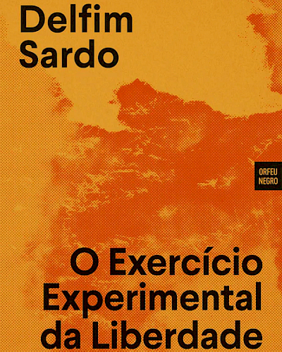 O Exercício Experimental da Liberdade